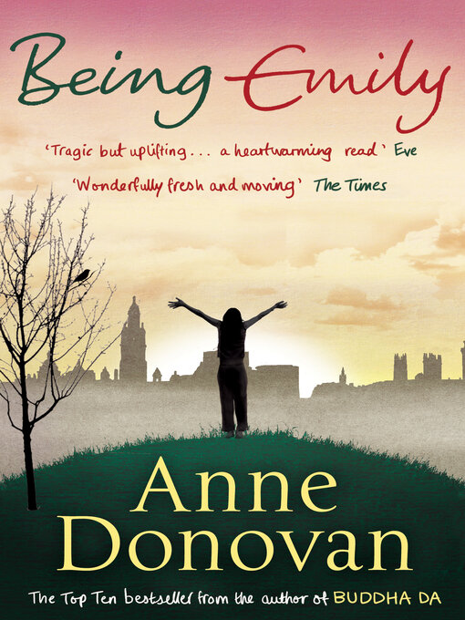 Title details for Being Emily by Anne Donovan - Available